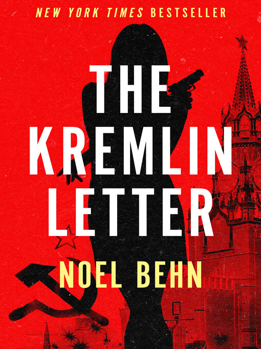 Title details for The Kremlin Letter by Noel Behn - Available